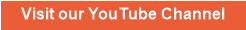 Visit our YouTube Channel